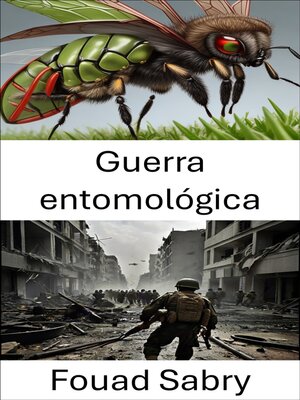 cover image of Guerra entomológica